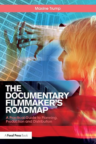 Documentary Filmmaker's Roadmap