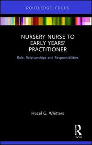 Nursery Nurse to Early Years’ Practitioner