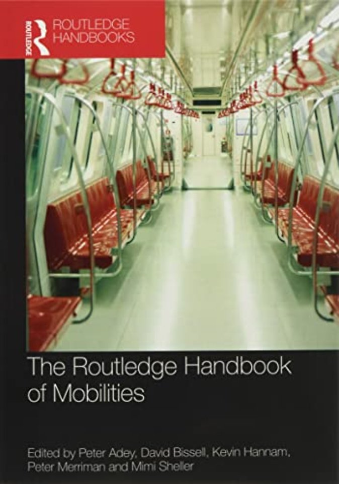 Routledge Handbook of Mobilities