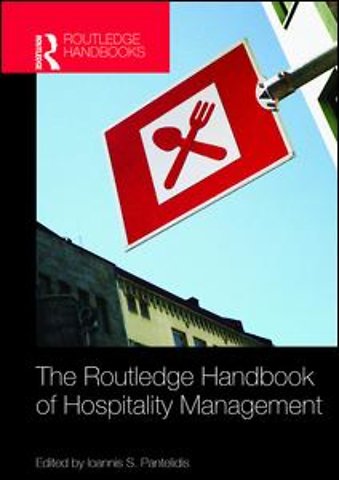 Routledge Handbook of Hospitality Management