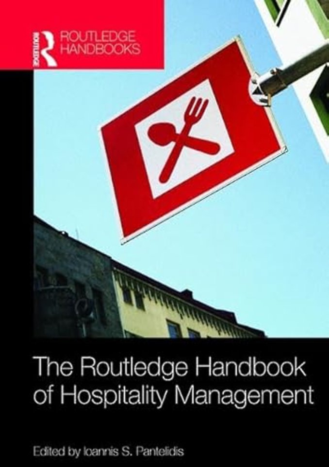 Routledge Handbook of Hospitality Management