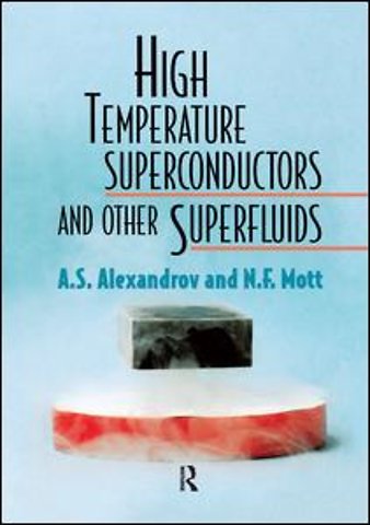 High Temperature Superconductors And Other Superfluids