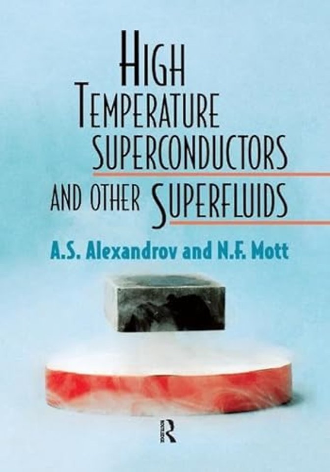 High Temperature Superconductors And Other Superfluids