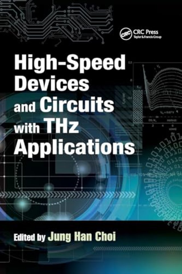 High-Speed Devices and Circuits with THz Applications