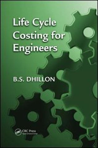 Life Cycle Costing for Engineers
