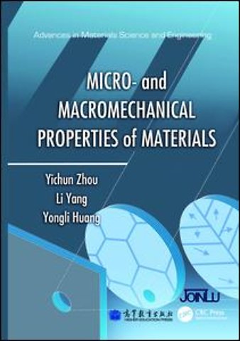 Micro- and Macromechanical Properties of Materials