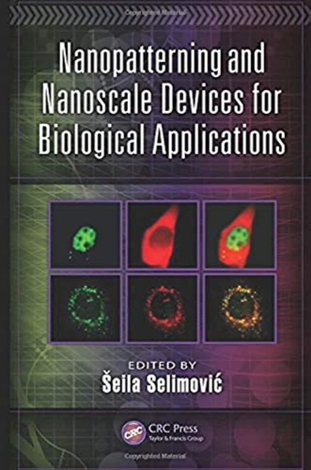 Nanopatterning and Nanoscale Devices for Biological Applications
