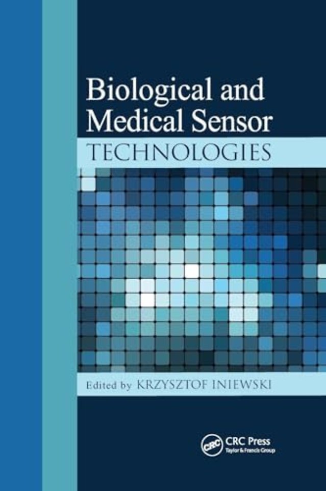 Biological and Medical Sensor Technologies