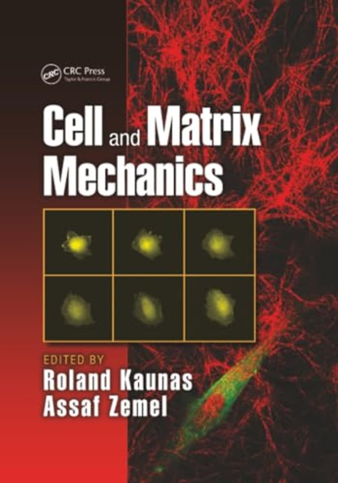 Cell and Matrix Mechanics