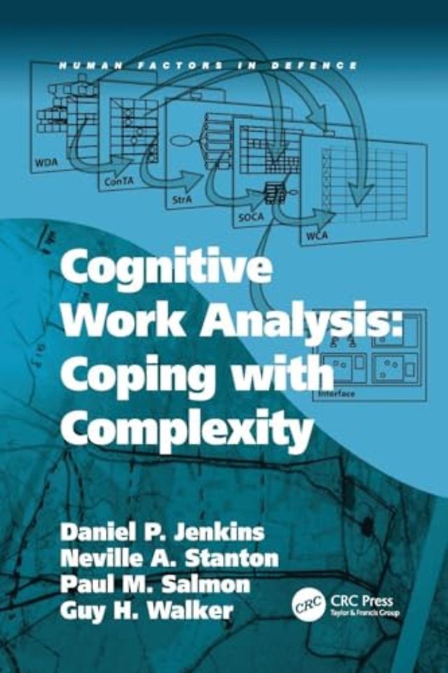 Cognitive Work Analysis: Coping with Complexity