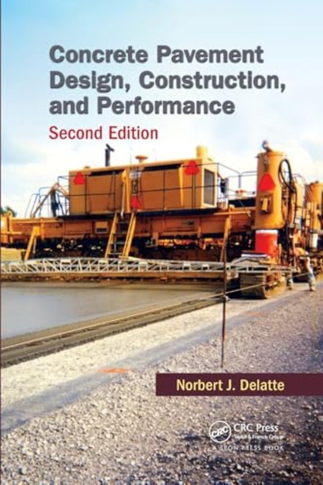 Concrete Pavement Design, Construction, and Performance