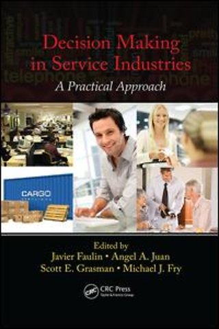 Decision Making in Service Industries