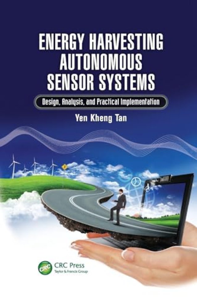 Energy Harvesting Autonomous Sensor Systems