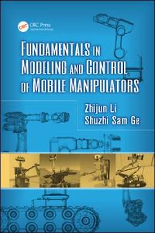 Fundamentals in Modeling and Control of Mobile Manipulators