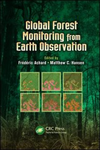 Global Forest Monitoring from Earth Observation