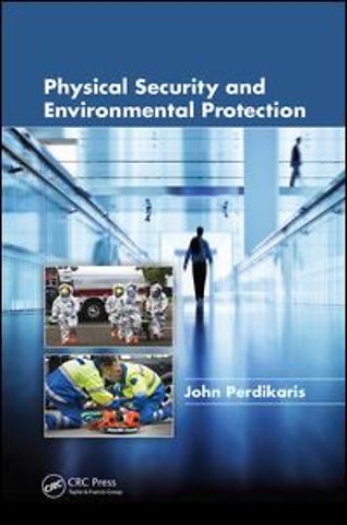 Physical Security and Environmental Protection