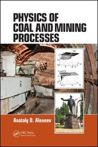 Physics of Coal and Mining Processes