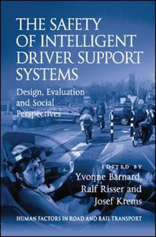 Safety of Intelligent Driver Support Systems