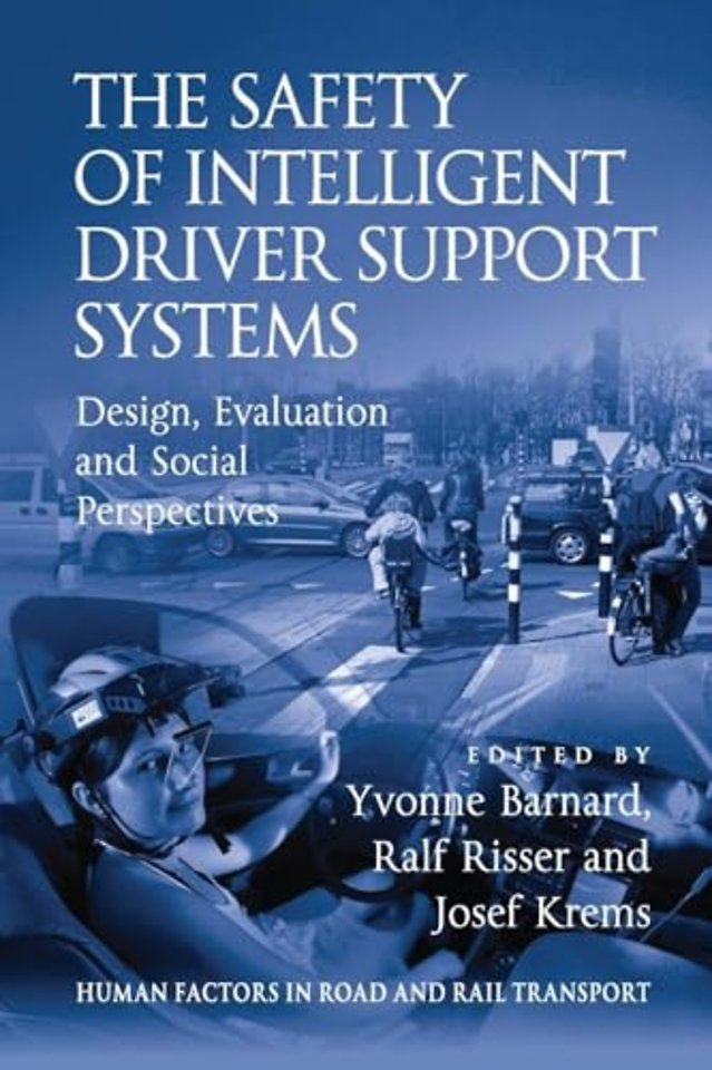 Safety of Intelligent Driver Support Systems