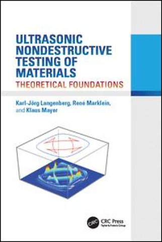 Ultrasonic Nondestructive Testing of Materials