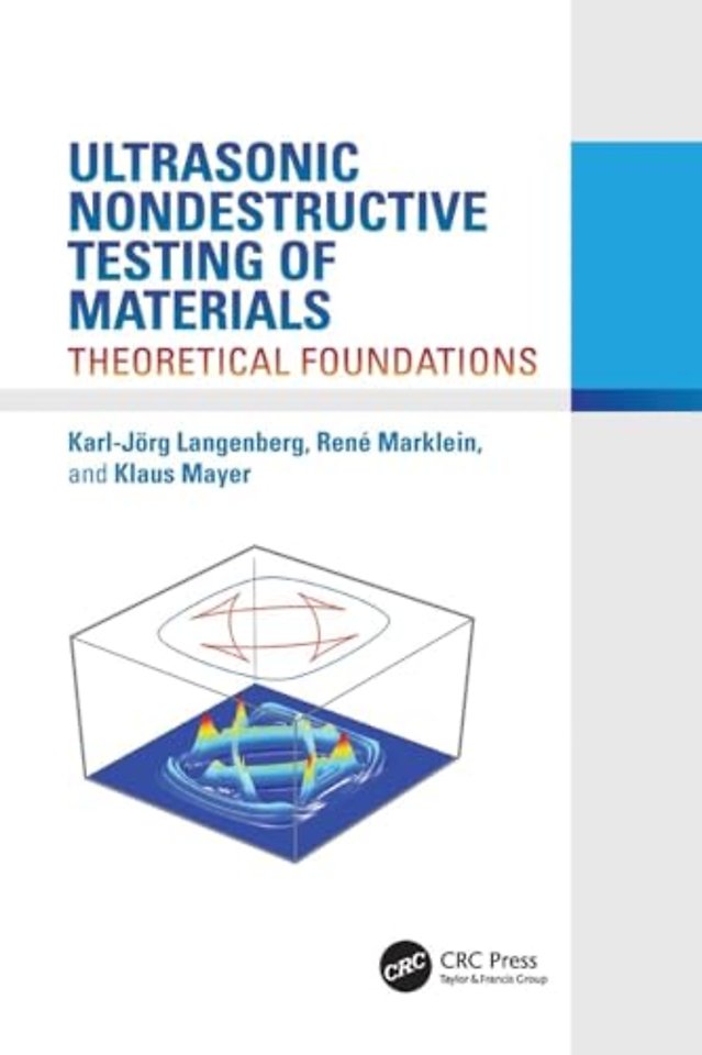 Ultrasonic Nondestructive Testing of Materials