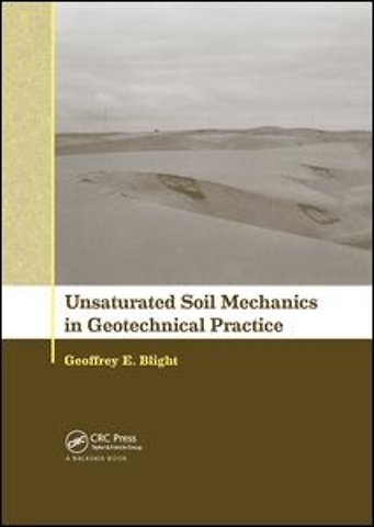 Unsaturated Soil Mechanics in Geotechnical Practice