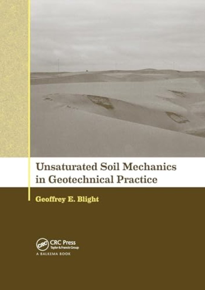 Unsaturated Soil Mechanics in Geotechnical Practice