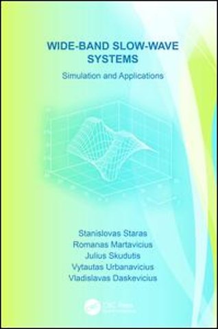 Wide-Band Slow-Wave Systems