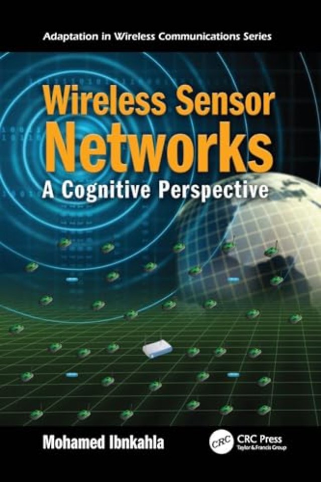 Wireless Sensor Networks