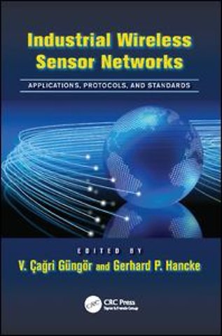 Industrial Wireless Sensor Networks