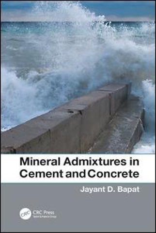 Mineral Admixtures in Cement and Concrete