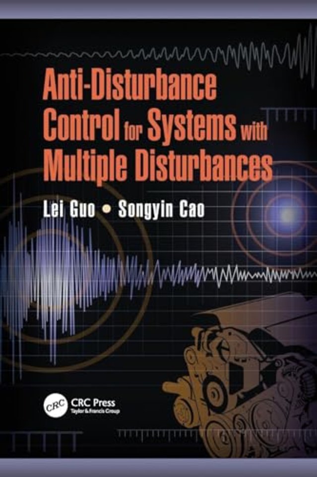 Anti-Disturbance Control for Systems with Multiple Disturbances