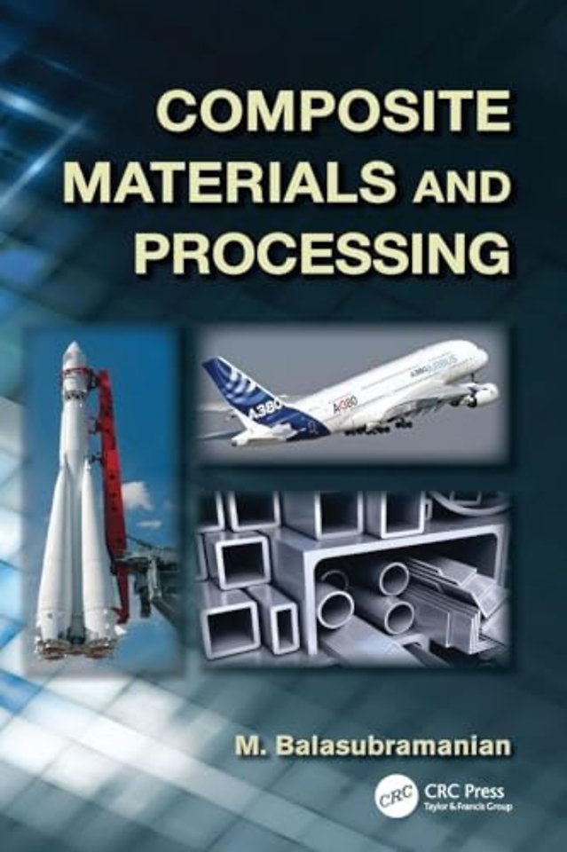 Composite Materials and Processing