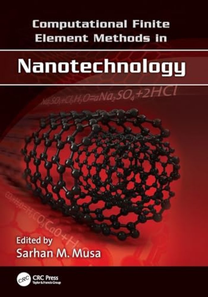 Computational Finite Element Methods in Nanotechnology