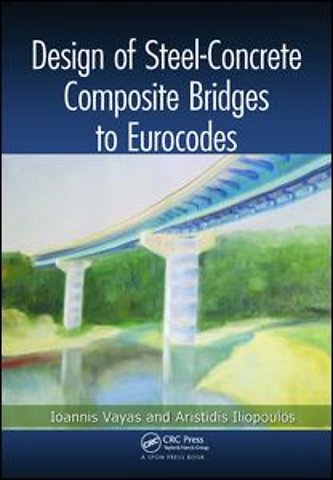 Design of Steel-Concrete Composite Bridges to Eurocodes