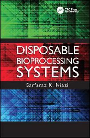 Disposable Bioprocessing Systems