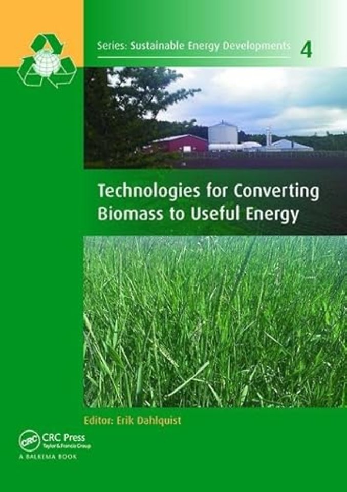 Technologies for Converting Biomass to Useful Energy