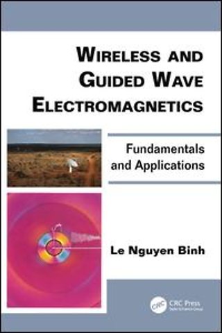 Wireless and Guided Wave Electromagnetics