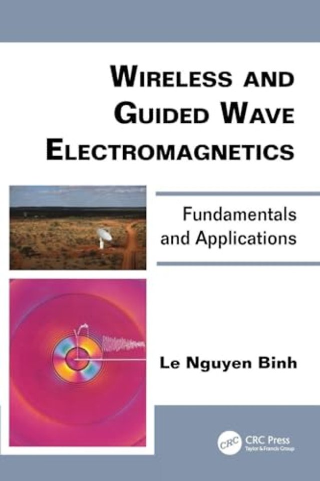 Wireless and Guided Wave Electromagnetics
