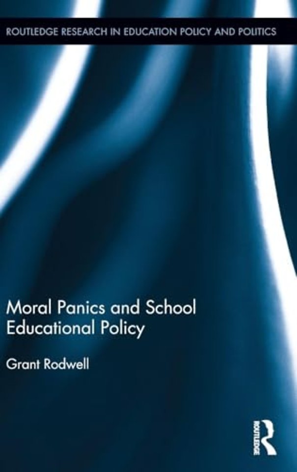 Moral Panics and School Educational Policy
