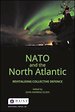 NATO and the North Atlantic NATO and the North Atlantic