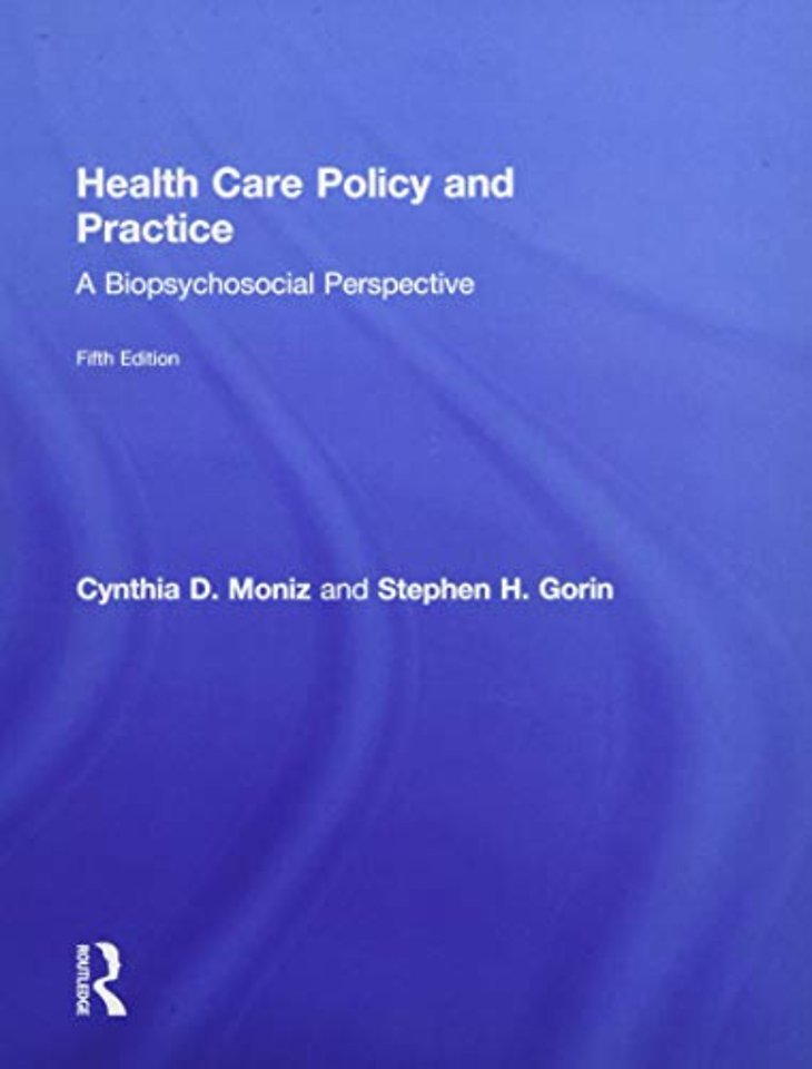 Health Care Policy and Practice