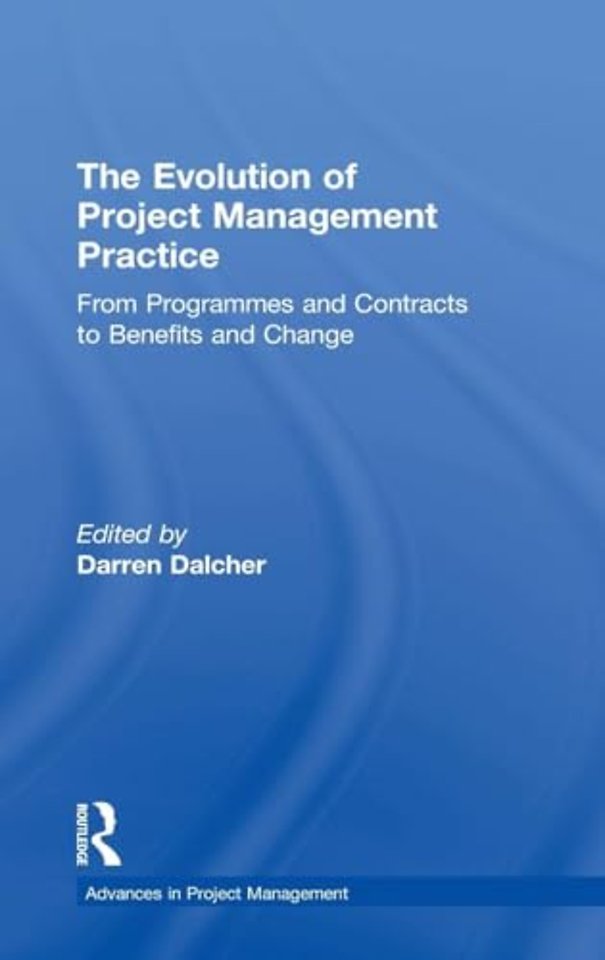 Evolution of Project Management Practice