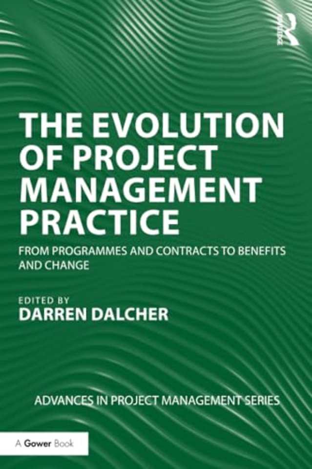 Evolution of Project Management Practice