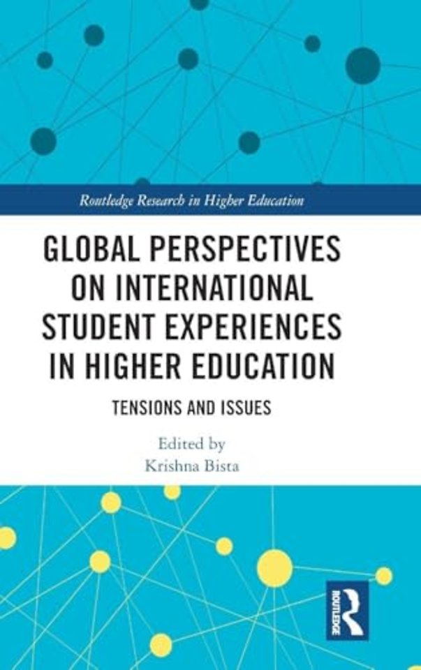 Global Perspectives on International Student Experiences in Higher Education
