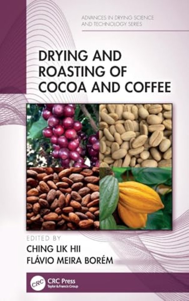 Drying and Roasting of Cocoa and Coffee