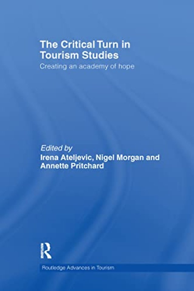Critical Turn in Tourism Studies