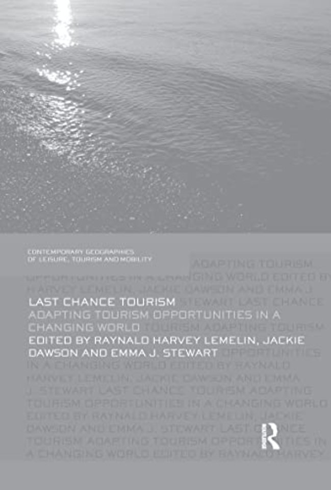 Last Chance Tourism