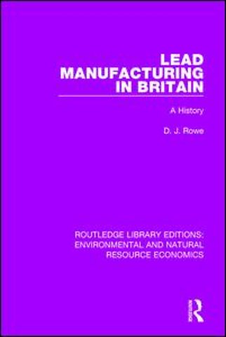 Lead Manufacturing in Britain