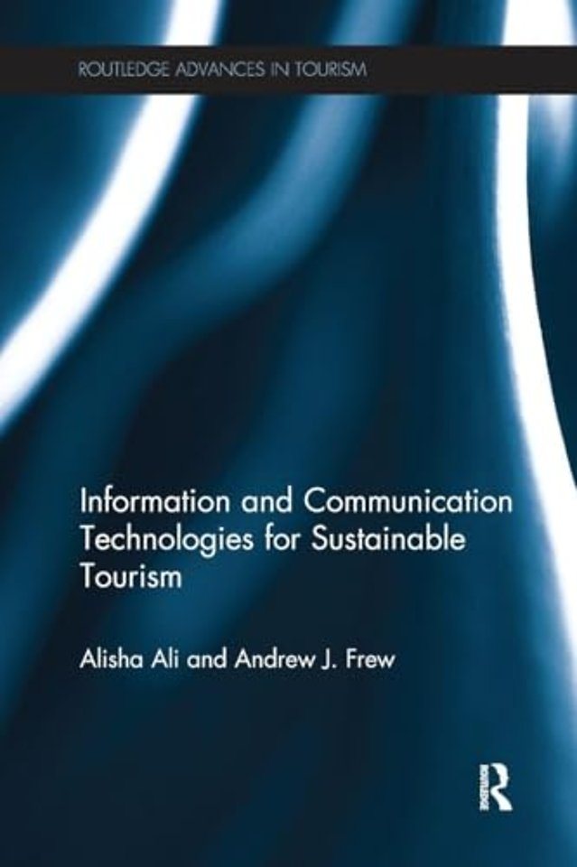 Information and Communication Technologies for Sustainable Tourism